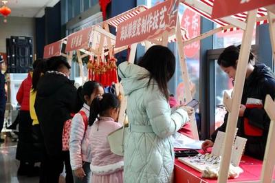 賞“非遺”、品美食，“其樂龍龍”迎新春 手工藝品